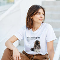 Load image into Gallery viewer, Catastrophe Definition Cat T-Shirt by Catagorical