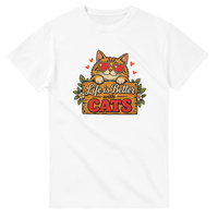 Load image into Gallery viewer, Life Is Better With Cats T-Shirt in white by Catagorical